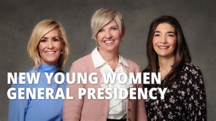 Find out more about the new Young Women general presidency