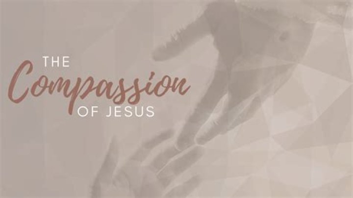 Scriptures recount Jesus' compassion - Church News